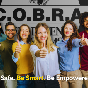 C.O.B.R.A.™ Workplace Personal Safety & Threat Response Program